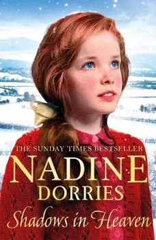 Shadows in Heaven, Paperback/Nadine Dorries