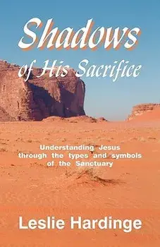 Shadows of His Sacrifice, Paperback/Leslie Hardinge