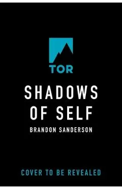 Shadows of Self: A Mistborn Novel - Brandon Sanderson