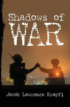 Shadows of War, Paperback/Jacob Lawrence Krapfl