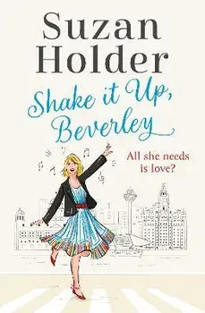 Shake It Up, Beverley, Paperback/Suzan Holder