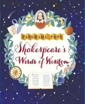 Shakespeare's Words of Wisdom: Panorama Pops, Hardback/Tatiana Boyko