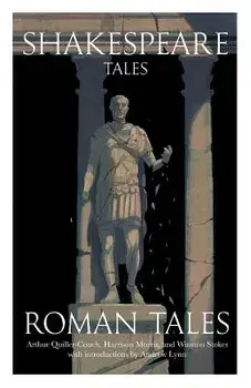 Shakespeare Tales. Roman Tales, Paperback/Andrew Lynn