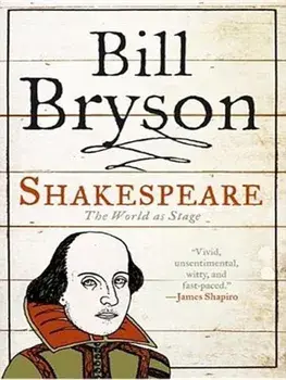 Shakespeare: The World as Stage, Paperback/Bill Bryson