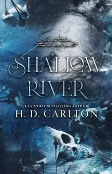 Shallow River, Paperback/H. D. Carlton