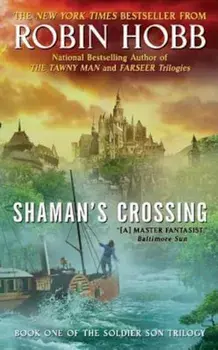 Shaman's Crossing, Paperback/Robin Hobb