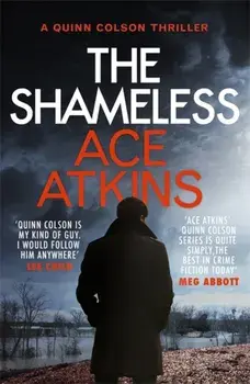 Shameless, Paperback/Ace Atkins