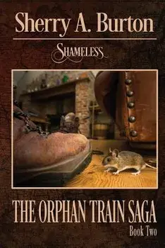 Shameless, Paperback/Sherry a. Burton
