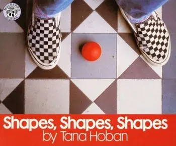 Shapes, Shapes, Shapes, Paperback/Tana Hoban