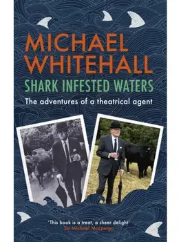Shark-Infested Waters, Paperback/Michael Whitehall