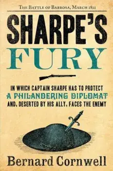 Sharpe's Fury: Richard Sharpe and the Battle of Barrosa, March 1811, Paperback/Bernard Cornwell