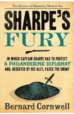 Sharpe's Fury: The Battle of Barrosa, March 1811 - Bernard Cornwell