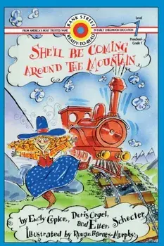 She'll Be Coming Around the Mountain: Level 1, Paperback/Emily Coplon