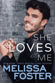 She Loves Me, Paperback/Melissa Foster