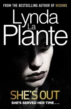 She's Out, Paperback/Lynda La Plante