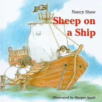 Sheep on a Ship/Nancy E. Shaw