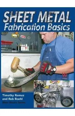 Sheet Metal Fab Basics - Timothy Remus