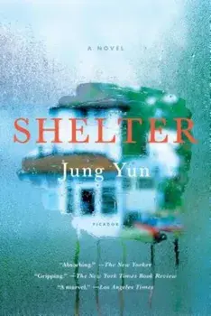 Shelter, Paperback/Jung Yun