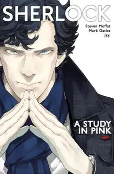 Sherlock: A Study in Pink, Paperback/Steven Moffat