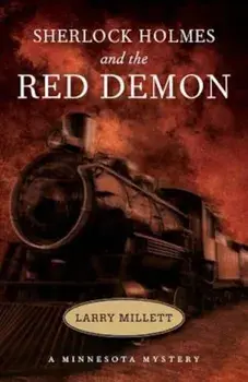 Sherlock Holmes and the Red Demon, Paperback/Larry Millett