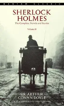 Sherlock Holmes: The Complete Novels and Stories Volume II/Arthur Conan Doyle