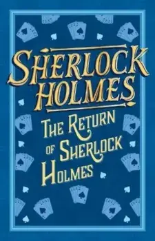 Sherlock Holmes: The Return of Sherlock Holmes, Paperback/Sir Arthur Conan Doyle