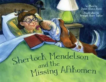 Sherlock Mendelson and the Missing Afikomen, Paperback/David Shawn Klein
