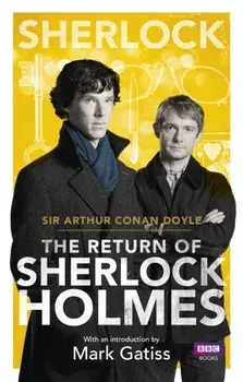 Sherlock: The Return of Sherlock Holmes, Paperback/Sir Arthur Conan Doyle