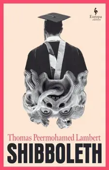 Shibboleth, Paperback/Thomas Peermohamed Lambert