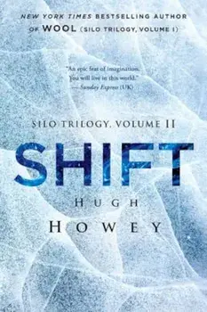 Shift, Paperback/Hugh Howey