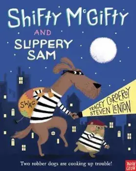 Shifty McGifty and Slippery Sam, Paperback/Tracey Corderoy