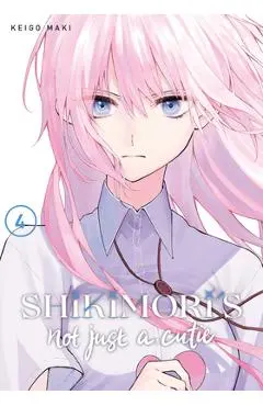 Shikimori's Not Just a Cutie 4 - Keigo Maki
