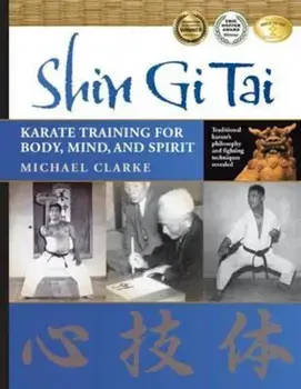Shin Gi Tai, Paperback/Michael Clarke
