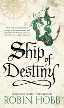 Ship of Destiny, Paperback/Robin Hobb