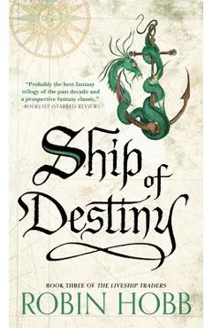 Ship of Destiny - Robin Hobb