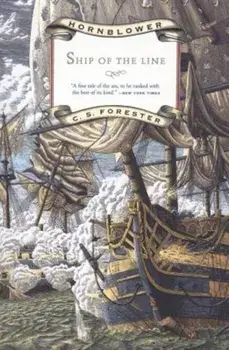Ship of the Line, Paperback/C. S. Forester