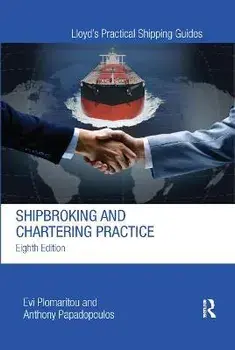 Shipbroking and Chartering Practice. 8 ed, Paperback/Anthony Papadopoulos