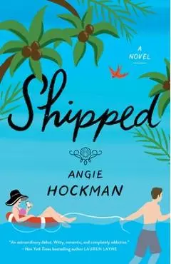 Shipped - Angie Hockman