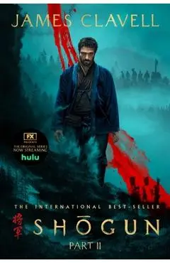 Shōgun, Part Two - James Clavell