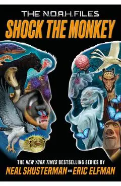 Shock the Monkey - Neal Shusterman
