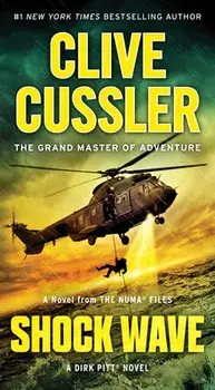 Shock Wave: A Dirk Pitt Adventure/Clive Cussler