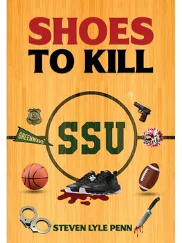 Shoes to Kill, Paperback/Steven Lyle Penn