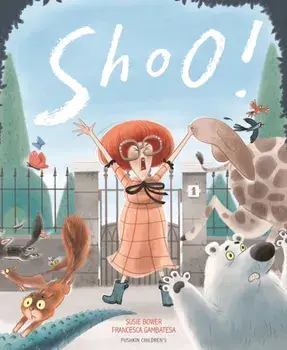 Shoo!, Paperback/Susie (Author) Bower