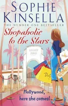 Shopaholic to the Stars, Paperback/Sophie Kinsella