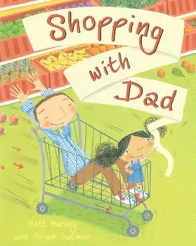 Shopping with Dad, Paperback/Matt Harvey