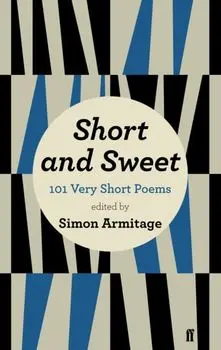 Short and Sweet. Main, Paperback/Simon Armitage