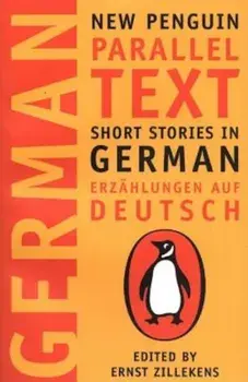 Short Stories in German, Erzahlungen Auf Deutsch: New Penguin Parallel Text, Paperback/Ernst Zillekens