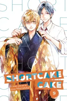 Shortcake Cake, Vol. 9, Paperback/Suu Morishita