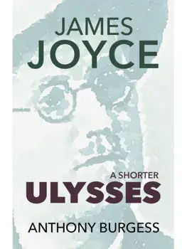 Shorter Ulysses, Hardback/***