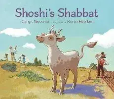 Shoshi's Shabbat, Hardback/Caryn Yacowitz